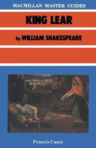King Lear by William Shakespeare (Palgrave Master Guides, 12)