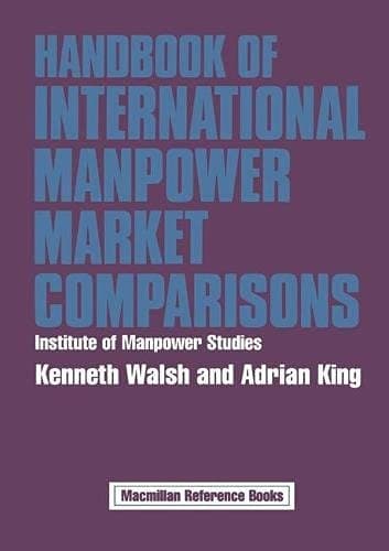Handbook of International Manpower Market Comparison (Macmillan Reference Books)