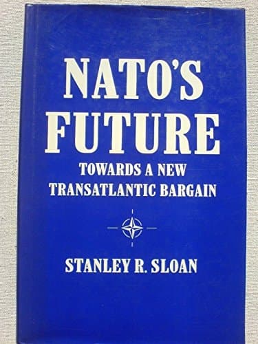 NATO's Future: Towards a New Transatlantic Bargain
