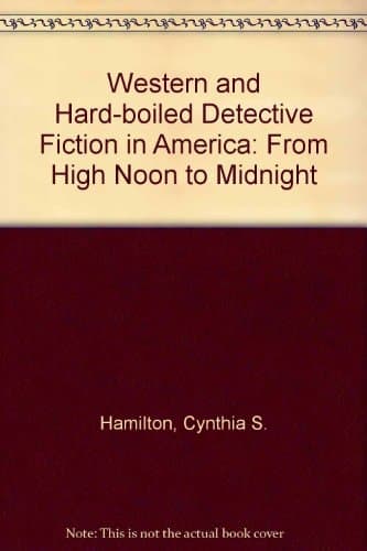 Western and Hard-boiled Formula Fiction in America: From High Noon to Midnight