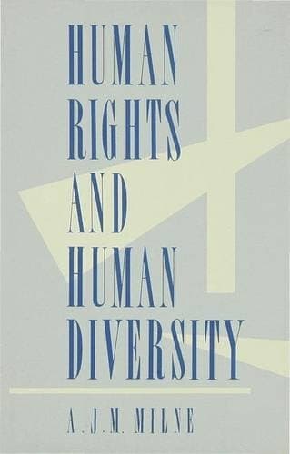Human Rights and Human Diversity: An Essay in the Philosophy of Human Rights