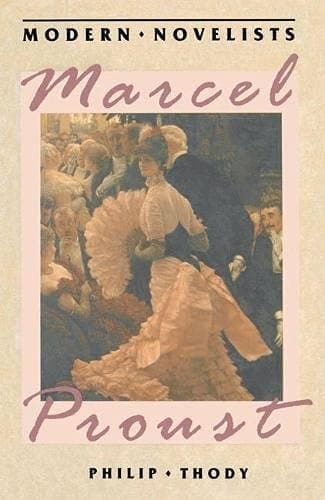 Marcel Proust (Macmillan Modern Novelists Series)