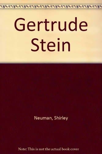 Gertrude Stein and the making of literature