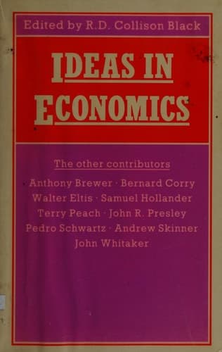 Ideas in economics: Proceedings of Section F (Economics) of the British Association for the Advancement of Science, Strathclyde, 1985