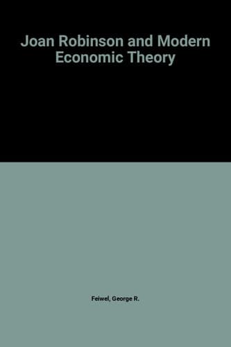 Joan Robinson and Modern Economic Theory