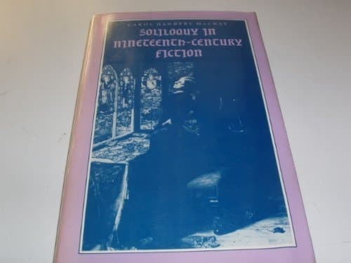 Soliloquy in nineteenth-century fiction