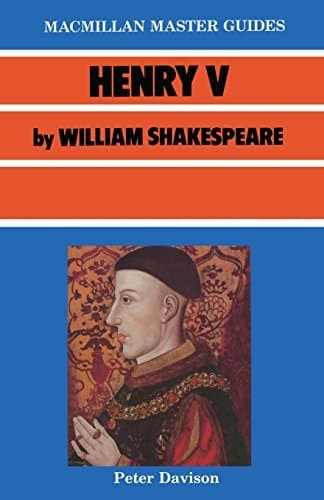 Henry V by William Shakespeare
