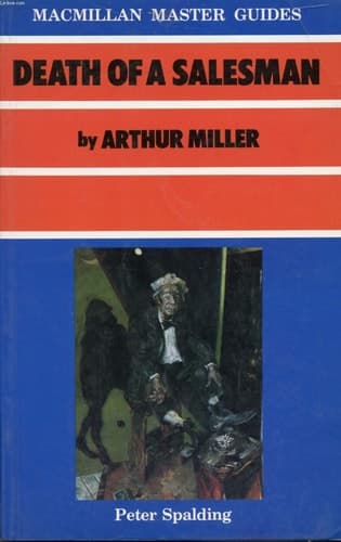 "Death of a Salesman" by Arthur Miller (Master Guides)