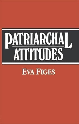 Patriarchal Attitudes: Women in Society