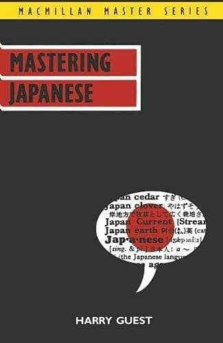 Mastering Japanese (Macmillan Master Series (Languages))