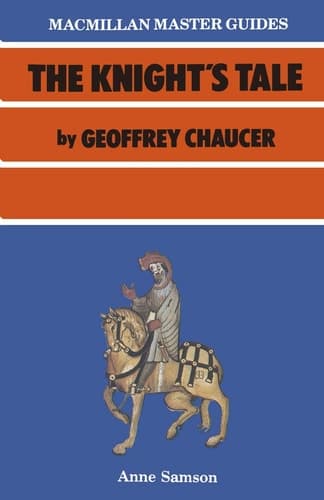 Chaucer: The Knight's Tale