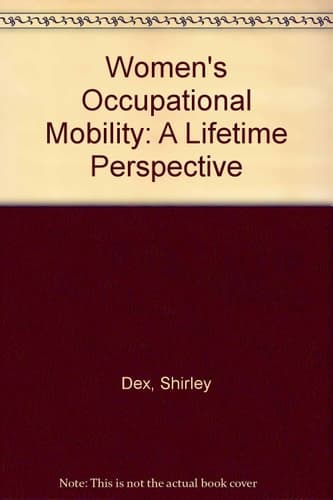 Women's Occupational Mobility: A Lifetime Perspective