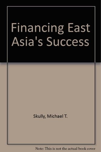 Financing East Asia's Success