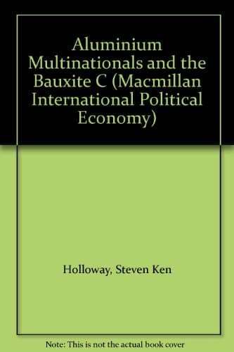 Aluminium Multinationals and the Bauxite C