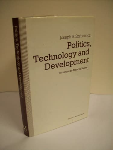 Politics, Technology and Development Decision-making in the Turkish Iron and Steel Industry