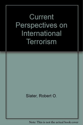 Current Perspectives on International Terrorism