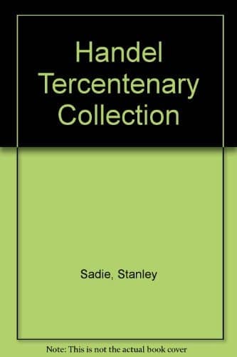 Handel: Tercentenary Collection
