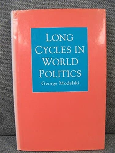 Long Cycles in World Politics