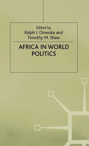 Africa in World Politics: Into the 1990s