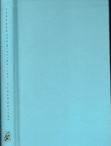 Marx and the Missing Link: "Human Nature"