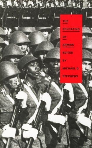 The Educating of Armies