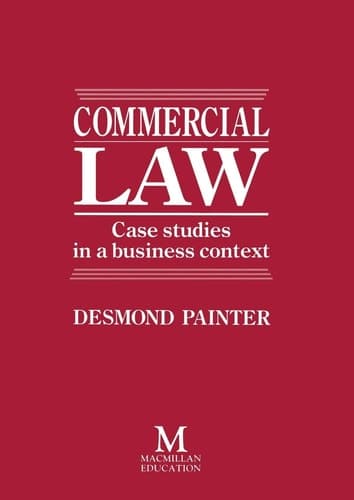 Commercial Law Case Studies in a Business Context