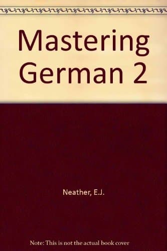 Mastering German 2 German Language and Culture
