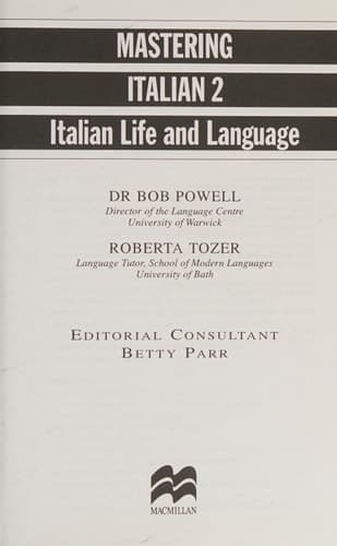 Mastering Italian 2 Italian Life and Language