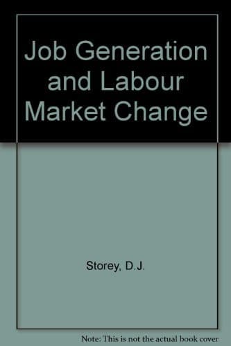 Job Generation and Labour Market Change