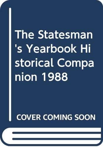 The Statesman's Yearbook Historical Companion (Macmillan reference books)