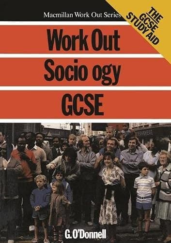 Work Out Sociology GCSE