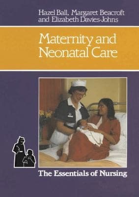Maternity and Neonatal Care