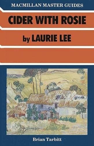 Cider with Rosie by Laurie Lee
