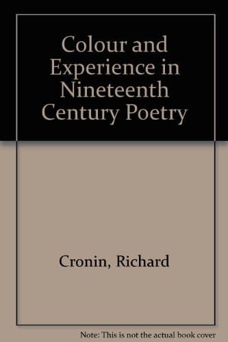 Colour and Experience in Nineteenth-Century Poetry
