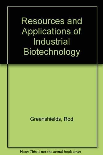Resources and Applications of Biotechnology