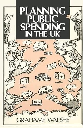Planning Public Spending in the UK