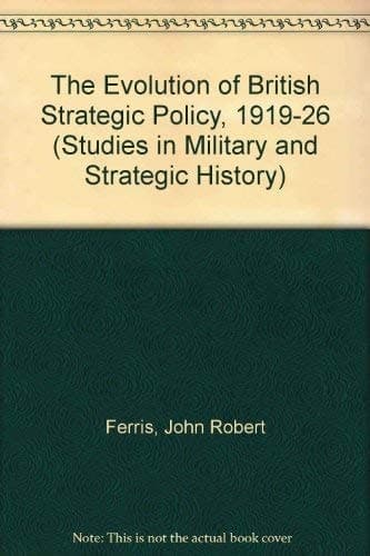 The evolution of British strategic policy 1919 - 1926