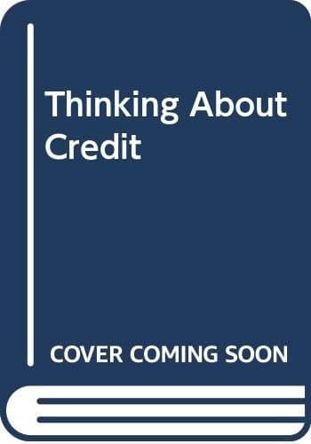Thinking about Credit