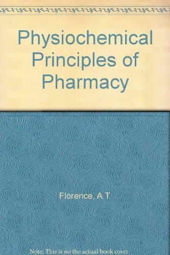 Physicochemical Principles of Pharmacy
