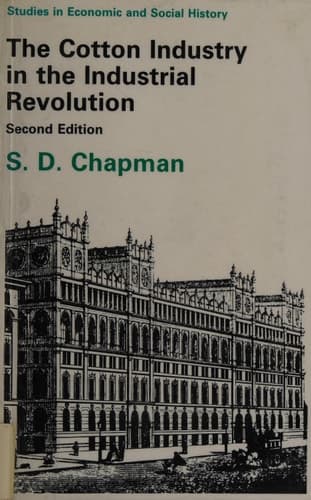 The Cotton Industry in the Industrial Revolution