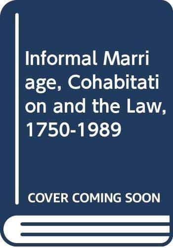 The Legal Construction of Marriage Since 1750