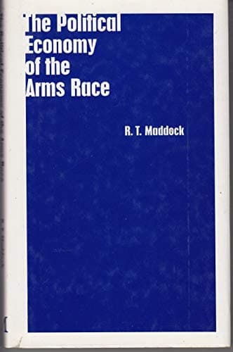 The Political Economy of the Arms Race