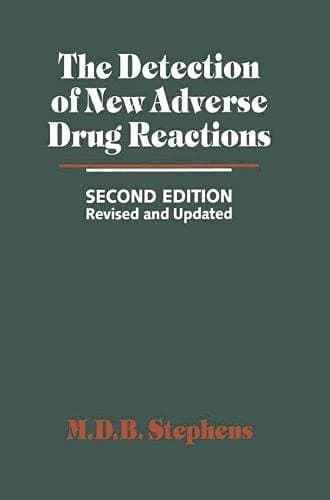 The Detection of New Adverse Drug Reactions