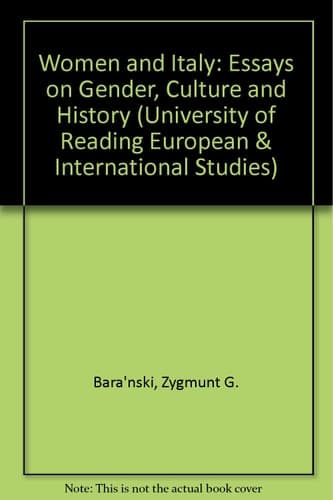 Women and Italy: Essays on Gender, Culture and History (University of Reading European & International Studies)