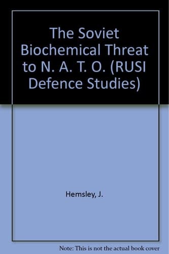 The Soviet Biochemical Threat to NATO The Neglected Issue