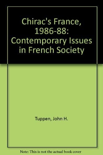 Chirac's France, 1986-88
