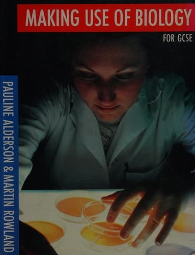 Making Use of Biology for GCSE
