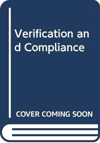 Verification & Compliance: a problem-solving