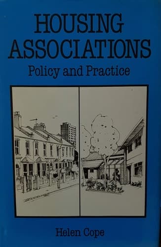 Housing associations: Policy and practice (Macmillan building and surveying series)