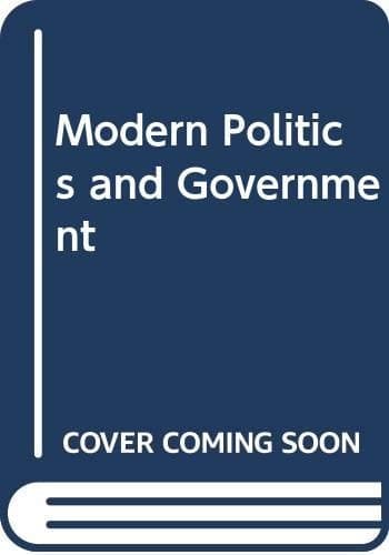 Modern Politics and Government
